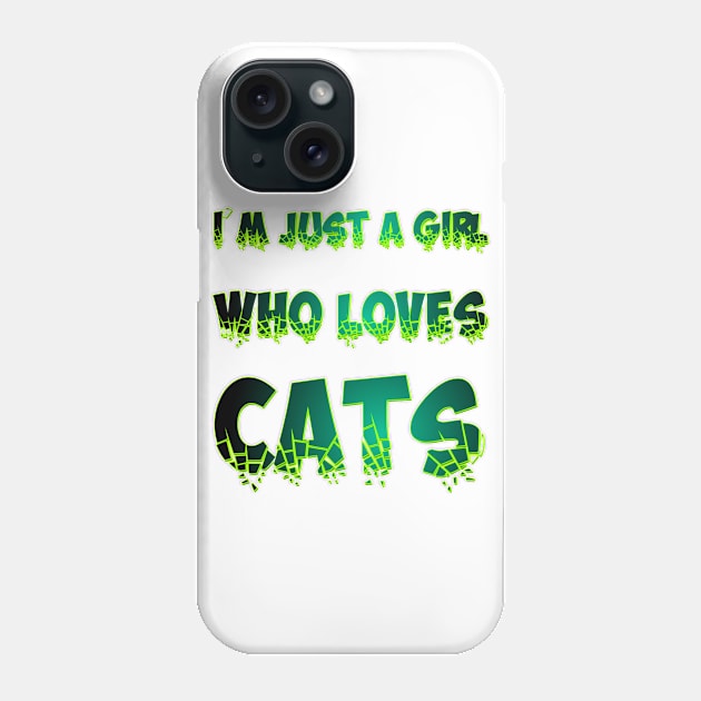 I'm just a girl who loves cats Phone Case by Blue Butterfly Designs 