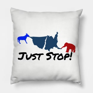 Just Stop! Pillow