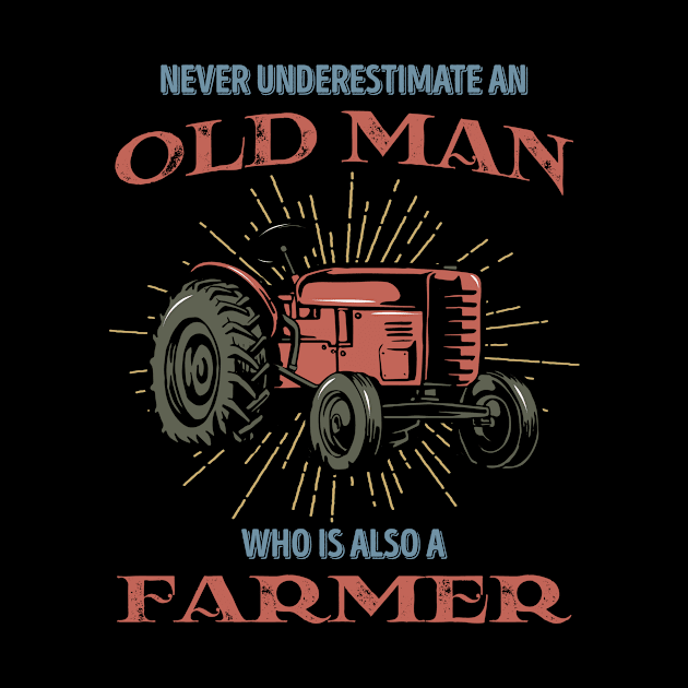 The Old Farmer Gift Idea Farming Farm Agriculture by TheTeeBee