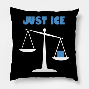 Just ice Pillow