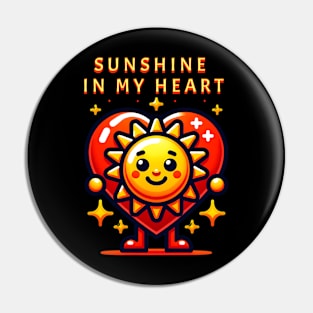 Sunshine in my Heart Pin