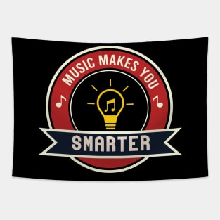 Music makes you smarter Tapestry