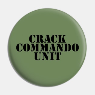 Crack Commando Unit Pin