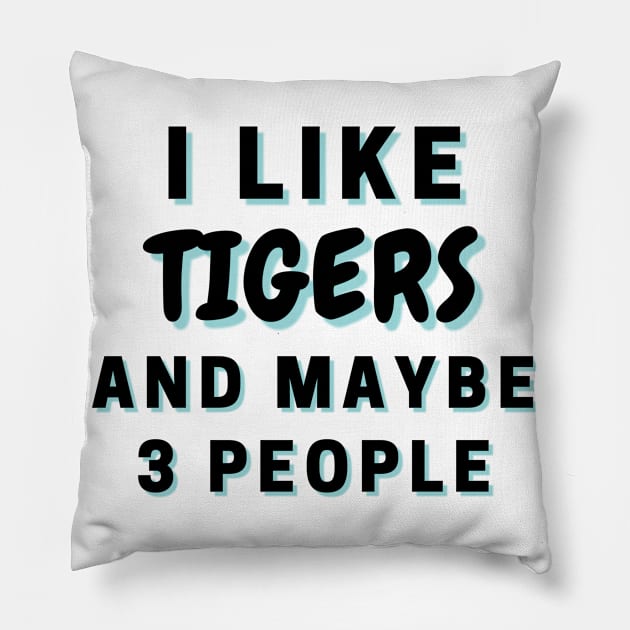 I Like Tibetan Terriers And Maybe 3 People Pillow by Word Minimalism