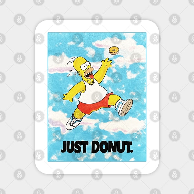 90s Cartoon - Just Donut Magnet by nicklower