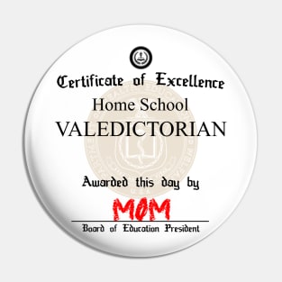 Home School Valedictorian Pin