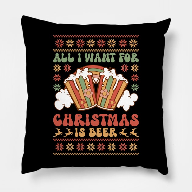 All I want for christmas is beer Pillow by MZeeDesigns