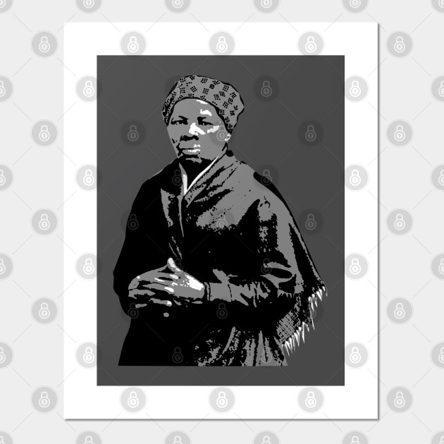 Harriet Tubman Harriet Tubman Posters And Art Prints Teepublic