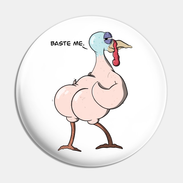 Just a Turkey with Hams Pin by ArtOfJHammond