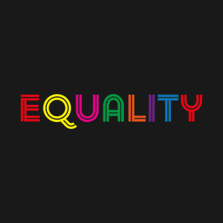 Equality T-Shirt