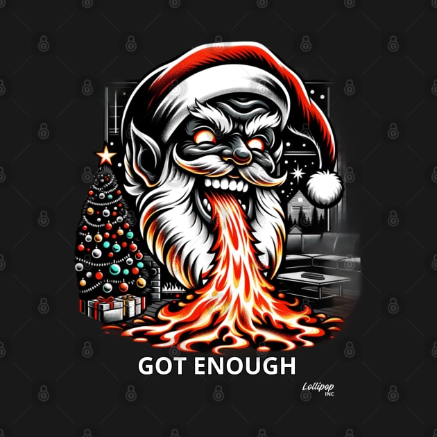 Santa's Final Verdict - have enough - A Xmas December Claus by LollipopINC