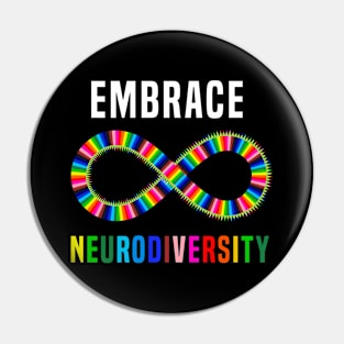 Embrace Neurodiversity Pin