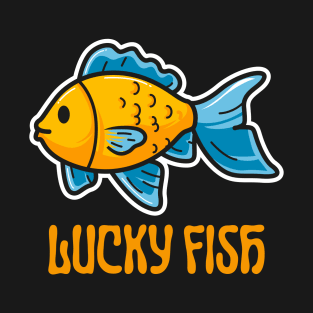 Lucky fish, fishing lovers gift T-Shirt