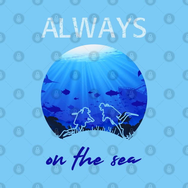 Always on the sea - Scuba diving by serre7@hotmail.fr