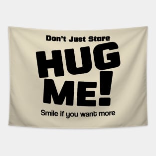 hug me Tapestry