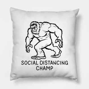 Bigfoot Social Distancing World Champ Pillow