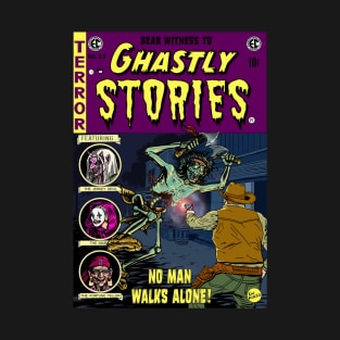 Ghastly Stories Horror Comic #33 No Man Walks Alone! T-Shirt