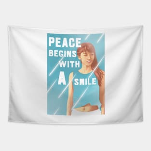 Peace begins with a smile Tapestry