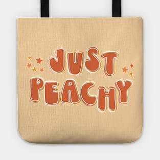 Just Peachy + stars - retro font and colors with vintage slang Tote