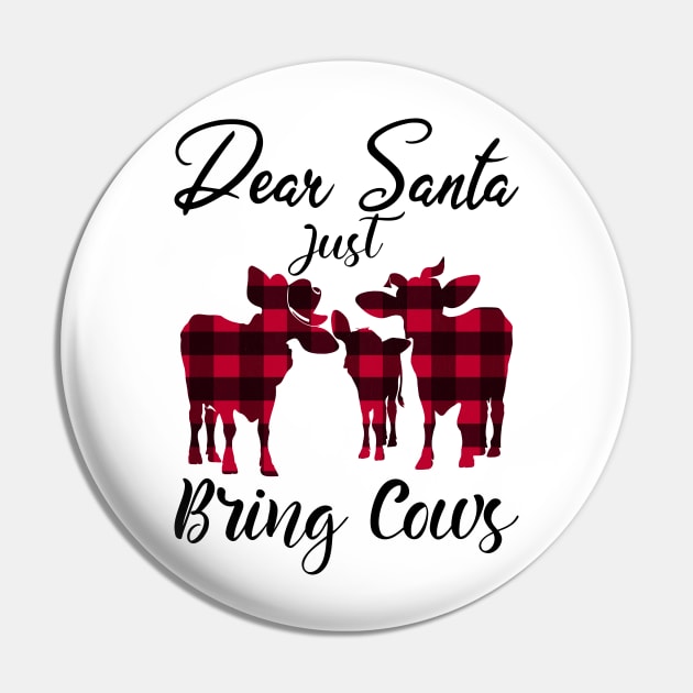 Dear Santa Just Bring Cows Buffalo Plaid Pin by The store of civilizations