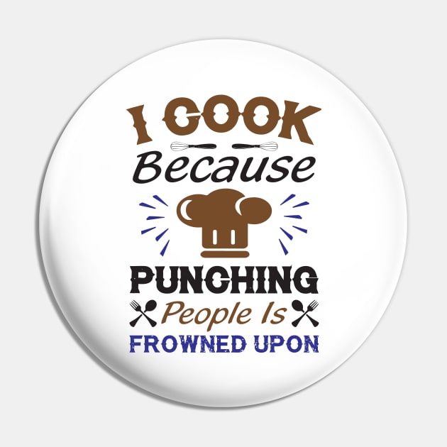 Cooking Quote Pin by CRE4TIX