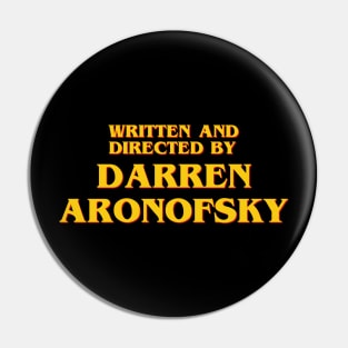 Written and Directed by Darren Aronofsky Pin