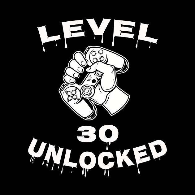 Level 30 Unlocked - Funny Mens 30th Birthday Gamer by Happysphinx