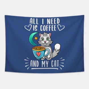 All i need is Coffee and my Cat Tapestry