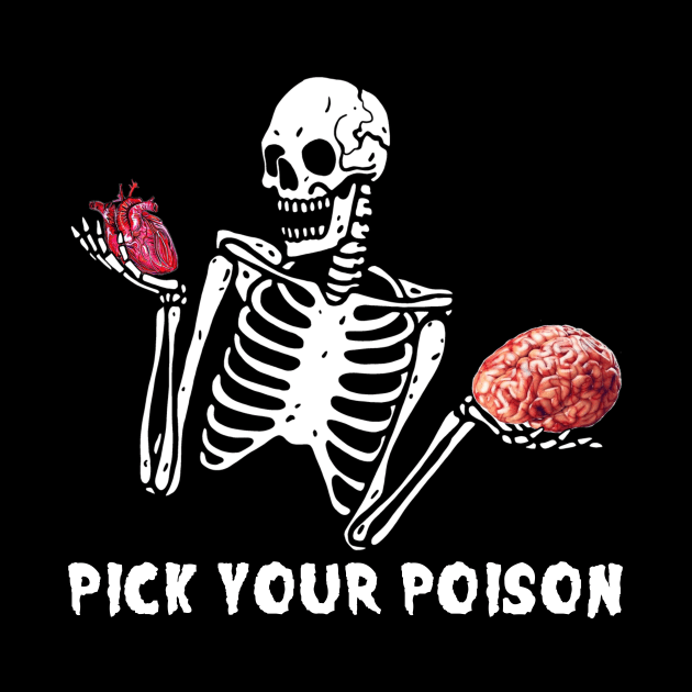 Pick your poison by InkedMink