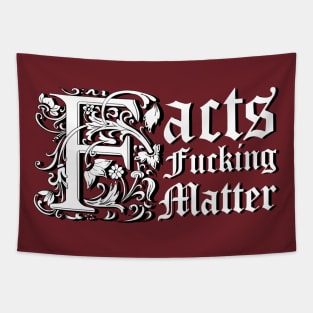 Facts F@#$ing Matter Tapestry