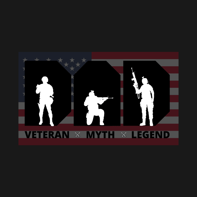 Dad Veteran / Father / USA / Military / Soldier by Freedom & Liberty Apparel