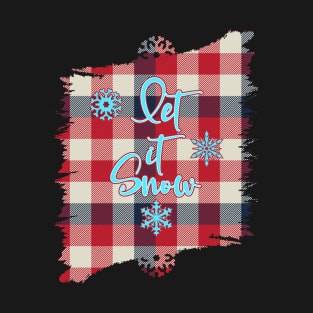 Let it Snow-Merry Christmas Design Shirts T-Shirt