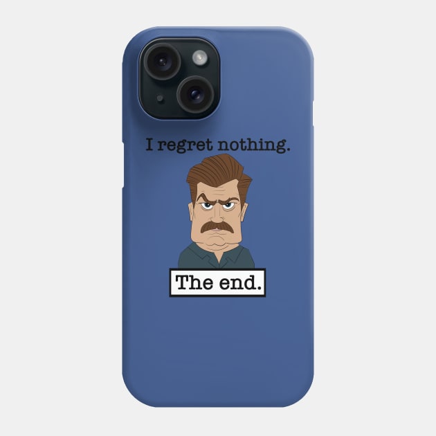 Ron Swanson Phone Case by Polynesian Vibes