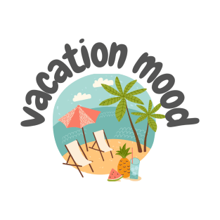 Vacation Mood T-Shirt