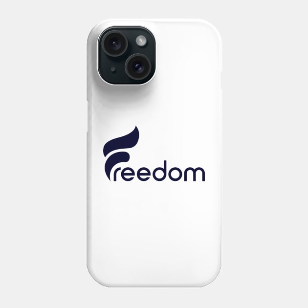 Freedom typo design Phone Case by Choulous79