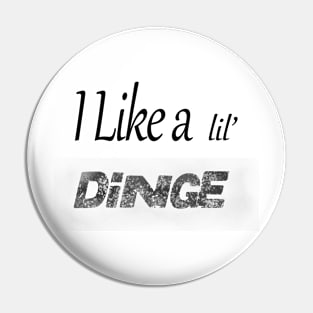 Dinge Pin