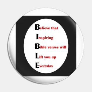 B.I.B.L.E. Believe That Inspiring Bible Verses Will Lift You Up Everyday Pin