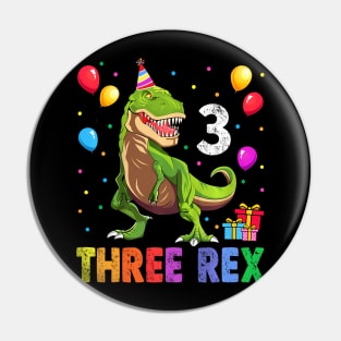Kids Three Rex 3rd Birthday Third Dinosaur 3 Year Old Pin