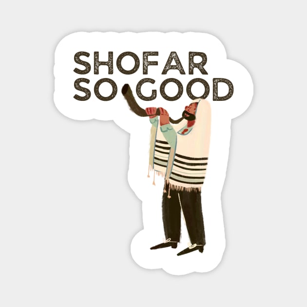 Shofar So Good Magnet by Uri Zehavi