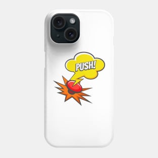 Push Button Drawn in Pop art style Phone Case