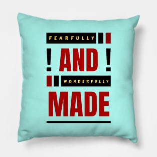 Fearfully And Wonderfully Made | Christian Typography Pillow
