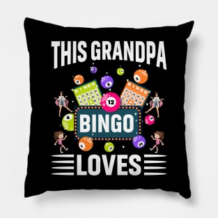 This Grandpa Loves Bingo Pillow