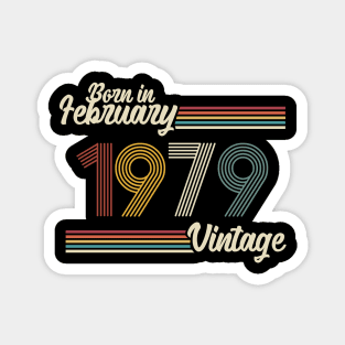 Vintage Born in February 1979 Magnet