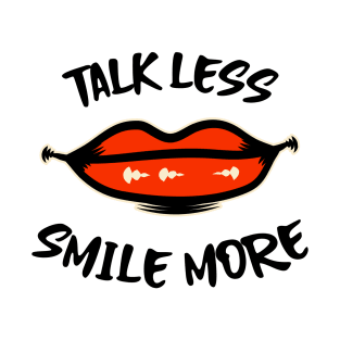 Hamilton Talk Less, Smile More T-Shirt