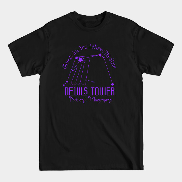 Disover Devils Tower National Monument - Close Encounters Of The Third Kind - T-Shirt