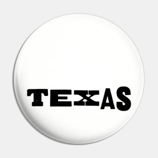 TEXAS - lighter option Pin