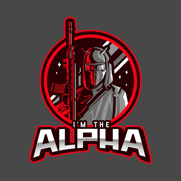 I'm The Alpha (3) by CavemanMedia