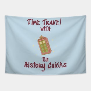 Time Travel with The History Chicks Tapestry