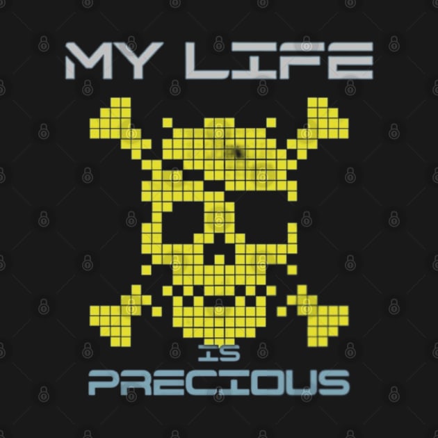 My life is precious by coolartusa