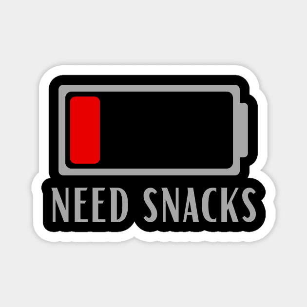 need snacks,Funny Magnet by Personalizedname